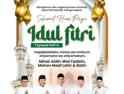 Iklan Ucapan Hari Raya Idul Fitri 2026 Bank NTB Syari’ah